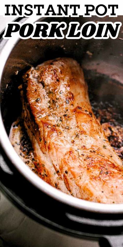 Instant Pot Pork Loin is a juicy and delicious pork roast topped with garlic, butter, and herbs, cooked to tender, juicy perfection in the Instant Pot! This easy recipe makes dinnertime so much less hectic. You’ll have a satisfying dinner on the table in no time, and cleanup is a breeze! Ip Pork Roast, Instant Pot Pork Roast Recipes Easy, Teriyaki Pork Tenderloin Instant Pot, Pork Loin Instant Pot Recipes Easy, Pressure Cooker Pork Loin Roast, Pork Tenderloin Recipes Instant Pot Easy, Pork Roast Pressure Cooker Recipes, Pork Loin Pressure Cooker Recipes, Pork Loin Pressure Cooker