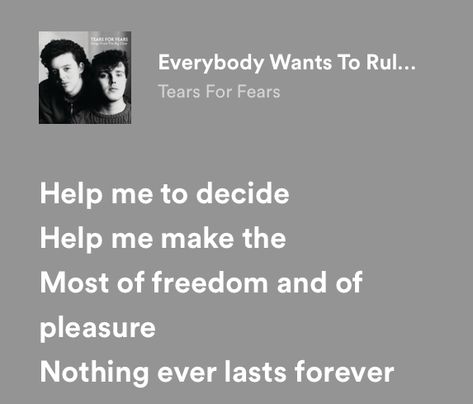 Everybody Wants To Rule The World Tattoo, Tears For Fears Tattoo, Tears For Fears Lyrics, 80s Lyrics, Fear Tattoo, 80s Music Videos, Mary Winchester, 80's Music, Rule The World