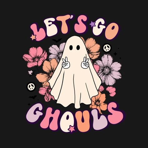 Let’s Go Ghouls, Lets Go Ghouls, Cricut Birthday, Fall Wallpapers, Fun Shirts, Spooky Szn, Phone Icons, Cool Wallpapers For Phones, Halloween 2