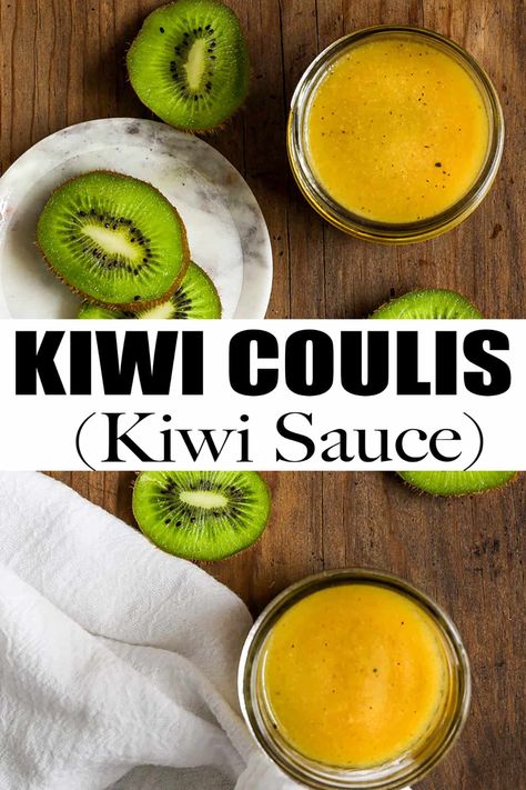 Simple and delicious kiwi coulis (kiwi sauce) recipe. This kiwi puree is perfect for breakfast and your favorite desserts. Prepared with just a few ingredients, this kiwi sauce is ready in less than 10 minutes. Kiwi Sauce Recipe, Kiwi Sauce, Kiwi Fruit Recipes, Kiwi Puree, Kiwi Pie, Kiwi Dessert, Coulis Recipe, Yogurt Dipping Sauce, Kiwi Recipes