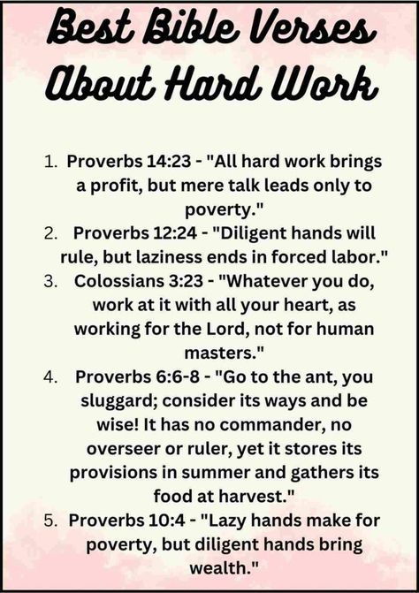 Bible Verses About Hard Work Bible Verses About Hard Work, Bible Verse About Success, Bible Verses About Anger, Funny Bible Verses, Friends Bible Verse, Bible Verses About Forgiveness, Bible Verses About Relationships, Bedtime Affirmations, Jesus Quotes Inspirational