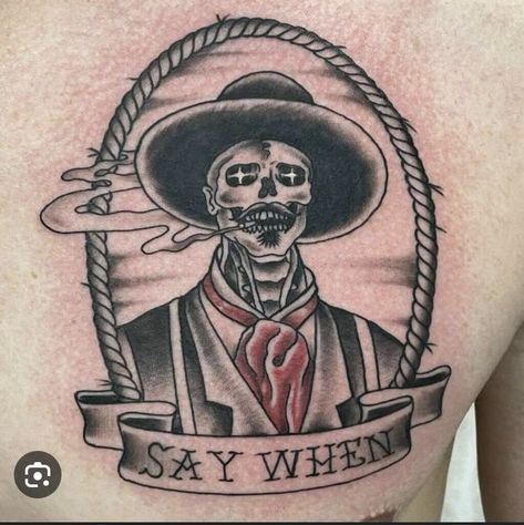 Western Lettering Tattoo, Country Western Sleeve Tattoo, Skull In Cowboy Hat Tattoo, Say When Tattoo Tombstone, Texas American Traditional Tattoo, Bandit Tattoo Ideas, Tombstone Tattoo Ideas, American Traditional Tombstone Tattoo, Cowboy Hand Tattoo