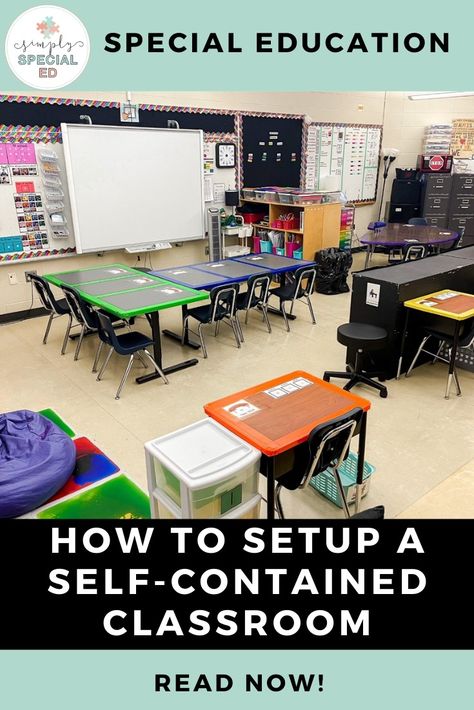 How to Setup a Self-Contained Classroom - Simply Special Ed Classroom Desk Arrangement Special Education, Self Contained Room Set Up, Self Contained Behavior Classroom Setup, Sped Classroom Centers, Highschool Sped Classroom, Sped Life Skills Classroom, Self Contained Classroom Bulletin Board, Special Education Room Set Up, Msd Classroom Setup