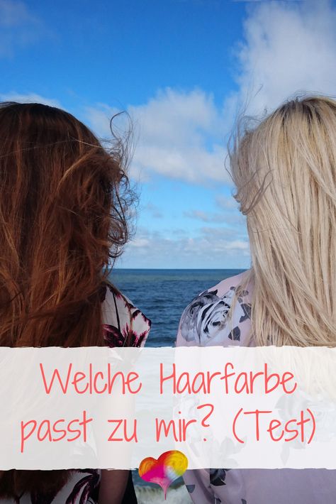 Welche Haarfarbe passt zu mir? (Test)