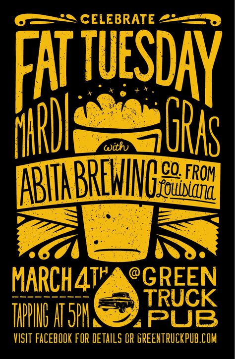 Poster promoting Abita Tap takeover at Green Truck Pub Brewery Poster Design, Beer Event Poster, Pub Poster Design, Bar Event Poster, Food Event Poster, Pub Branding, Oktoberfest Poster, Beer Poster Design, Beer Typography