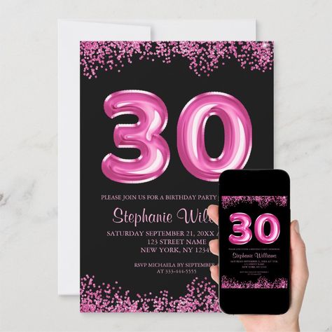 Pink And Black 30th Birthday Party, Glitter Invitations, Pink Balloons, 30th Birthday Parties, 30th Birthday, Black Pink, Balloons, Glitter, Birthday Party