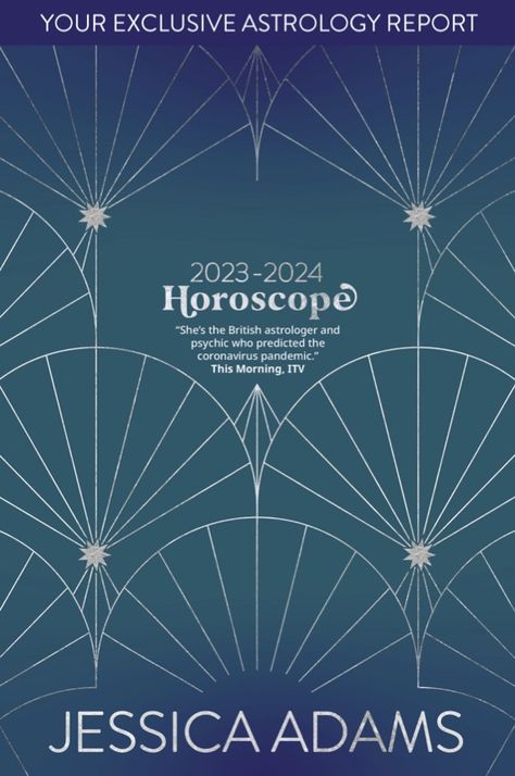 Your 2023-2024 Horoscope in Detail • Jessica Adams: Psychic Astrologer Jupiter In Aries, Jessica Adams, Moon In Leo, Taurus And Scorpio, Virgo Moon, And July, Natal Charts, Sun Sign, House System