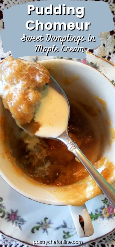 Poor Man’s Pudding Recipe, French Canadian Poor Man’s Pudding, Poor Man’s Pudding, Pudding Chomeur Quebec, Recipe Dumplings, Canadian Dessert Recipes, Pudding Chomeur, Poor Mans Pudding, Maple Cream Sauce