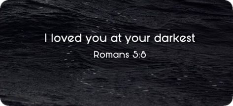 Romans 5 8 Wallpaper, Black Cover Photo, Romans 5, Wallpaper Black, Black Cover, Cover Photo, Cover Photos, Love You, Collage