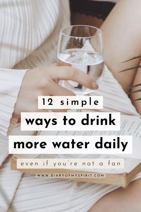 12 simple ways to drink more water daily Tricks To Drink More Water, Tips To Drink More Water, 75 Challenge, Ways To Drink More Water, Increase Water Intake, Health Water, Selfcare Routine, Daily Water Intake, Health Signs