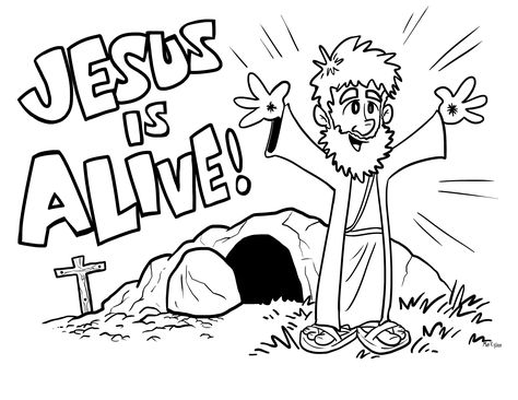 Free Printable - Jesus is Alive (Easter) Coloring Sheet Jesus Is Alive Craft, Easter Bible Crafts, Sunday School Coloring Sheets, Lenten Activities, Passover Crafts, Bible Project, Printable Easter Activities, Easter Coloring Sheets, Easter Vigil