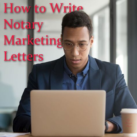 Notary Office, Marketing Letters, Notary Marketing, Notary Public Business, Writing A Bio, Notary Signing Agent, Loan Signing Agent, Notary Service, Mobile Notary