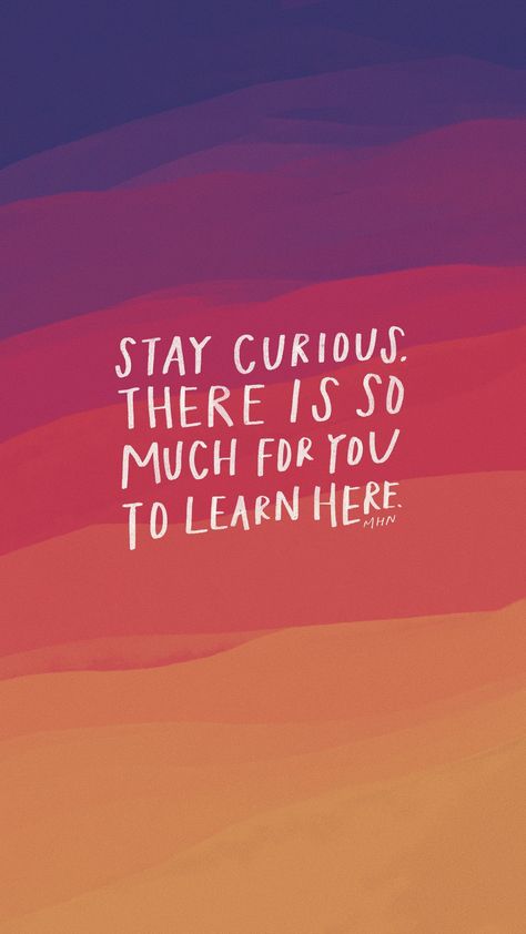 Curiousity Aesthetic, Stay Curious, Inspiring Books, Daily Devotion, Be Curious, Morgan Harper Nichols, Care Quotes, Science Classroom, Mindfulness Quotes