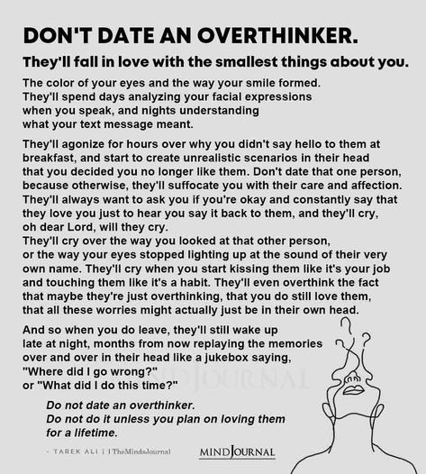 Don't date that one person, because otherwise, they'll suffocate you with their care and affection. #Overthinker #datinganoverthinker #lifelessons #lifequotes #deepquotes Quotes About Overthinking Feelings, Overthinking Quotes Relationships, Overthinking Quotes, Poems Deep, That One Person, Quotes Aesthetic, Quote Cards, Psychology Facts, Your Smile