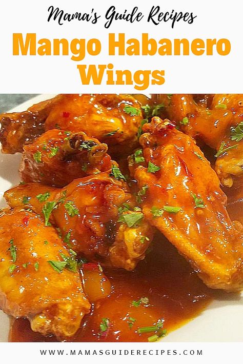 You searched for Mango habanero wings - Mama's Guide Recipes Mango Habanero Wings, Wings Dinner, Habanero Wings, Habanero Chicken, Chicken Wing Sauce, Habanero Recipes, Chicken Wing Sauce Recipes, Hot Wing Recipe, Wing Sauce Recipes