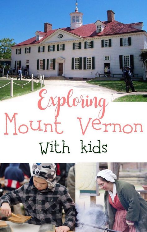 Mount Vernon Virginia, Washington Dc With Kids, Washington Dc Vacation, Dc Vacation, Traveling Family, Family Traveling, Homeschool Field Trips, Dc Trip, Travel Printables