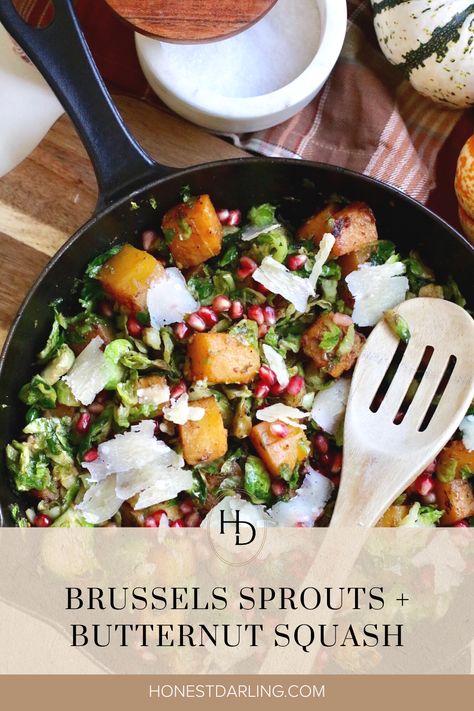 Looking for a new recipe to make for your next dinner party? Honest Darling is sharing her favorite easy squash dish! This Warm Brussels Sprouts and Butternut Squash is perfect for a big family dinner or dinner date with your partner. Visit the blog and get the full recipe today! Thanksgiving Sides That Travel Well, Sides For Thanksgiving, Brussels Sprouts And Butternut Squash, Pumpkin Butternut Squash, Shaved Parmesan, Autumn Side Dishes, Butternut Squash Salad, Cranberry Salad, Chili Recipe Easy