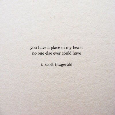 Has My Heart Quotes, Always Have A Place In My Heart Quotes, You Have A Place In My Heart, You’ll Always Have A Place In My Heart, You Have My Heart Quotes, Have No One Quotes, You Have A Place In My Heart No One, You Have My Heart Quotes For Him, You Have My Heart