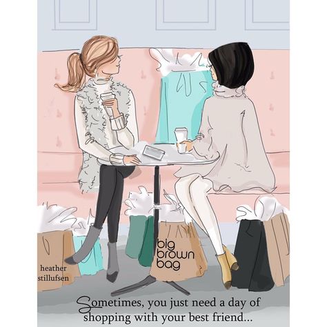 Sometimes you just need a day of shopping with your best friend...☕️ #saturday #heatherstillufsen #heatherstillufsenart #dailymotivation… Heather Rosehill, Rose Hill Designs, Heather Stillufsen Quotes, Heather Stillufsen, Rose Hill, Hello Weekend, Girly Quotes, Friends Quotes, Friends Forever