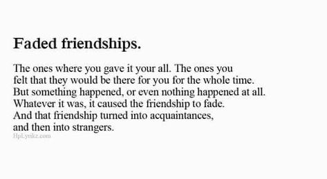 Lost Of Friendship Quotes, Drifted Friendship Quotes, Friend Ending Quotes, Friendship Fades Quotes, Friendship Hurts The Most, Quotes About Ex Friendships, Losing A Friendship Quotes, Friendships Ending Quote, How To End A Friendship Over Text