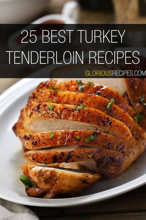 Turkey Tenderloin Recipes