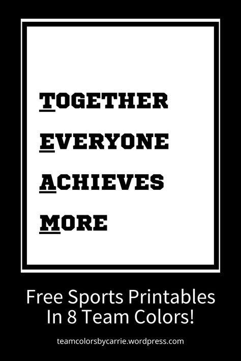 Get motivated and inspire others with a free ‘Together Everyone Achieves More’ sports mantra printable! Download, print, and decorate your space with this powerful message. Game Day Motivation, Together Everyone Achieves More, Day Motivation, Printable Sports, Sports Party Decorations, Motivational Printables, Basketball Quotes, School Lockers, Sports Party