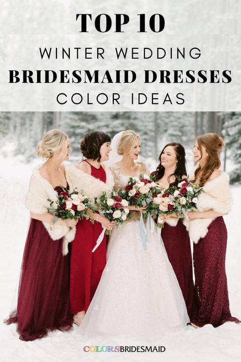 winter wedding colors for bridesmaid dresses Bridesmaid Dresses For Christmas Wedding, Winter Red Bridesmaid Dresses, Burgundy Winter Bridesmaid Dresses, Winter Bridesmaid Dress Colors, Winter Weddings Wedding Dress, January Bridesmaids, Red Winter Bridesmaid Dresses, Mismatched Bridesmaid Dresses Winter, December Bridesmaid Dresses