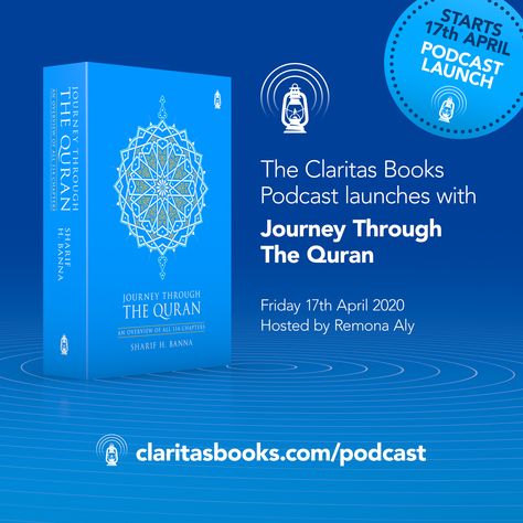 In the first of an exciting new podcast series hosted by journalist @remonaaly, we launch with “Journey Through the Quran” by author, scholar and entrepreneur, Shaykh Sharif H. Banna.  claritasbooks.com/podcast  #podcast #claritasbooks #claritaspodcast #journeythroughthequran #quranjourney #quranpodcast #remonaaly #sharifbanna #shaykhsharifbanna Book Launch Poster Design, Launch Poster Design, Design Sites, Poster Book, Ads Creative Advertising Ideas, Advertising Ideas, Book Promotion, The Quran, Book Launch