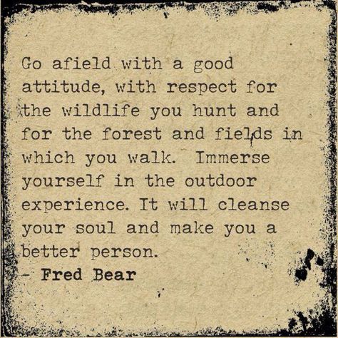 I can't wait for hunting season! Fred Bear, Bear Quotes, Bow Hunting Deer, Bear Archery, Hunting Quotes, Quail Hunting, Types Of Hunting, Bear Quote, Hunting Life