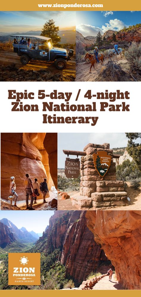 5-day 4-Night Zion National Park Itinerary Zion National Park Itinerary, Zion Itinerary, Zion Ponderosa Ranch Resort, Zion Mountain Ranch, Zion Park, National Park Itinerary, National Park Camping, National Parks Photography, Hiking National Parks