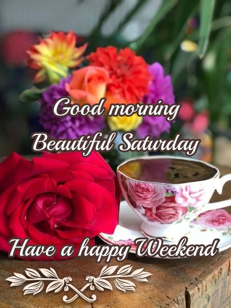 Hello Saturday Good Morning, Saturday Good Morning, Happy Saturday Morning, Coffee Quotes Morning, Hello Saturday, Good Morning Happy Saturday, Good Morning Saturday, Beautiful Good Night Images, Afternoon Coffee