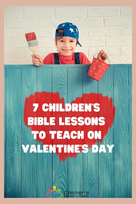 Sunday School Lessons On Love For Kids, Preschool Bible Lessons On Love, Preschool Valentines Bible Lesson, Valentine's Bible Lesson For Kids, Valentine Lessons For Sunday School, Bible Lesson On Love For Kids, Valentines Object Lesson For Kids, Bible Lessons On Love For Kids, February Childrens Church Lessons