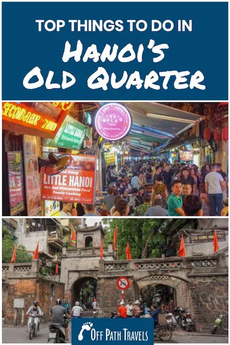 Best Things to Do in Hanoi's Old Quarter in Vietnam Vietnamese Words, Hanoi Old Quarter, Vietnam Backpacking, Drink Party, Travel Vietnam, Happy Hour Specials, Vietnam Travel Guide, Vietnam Food, Visit Vietnam