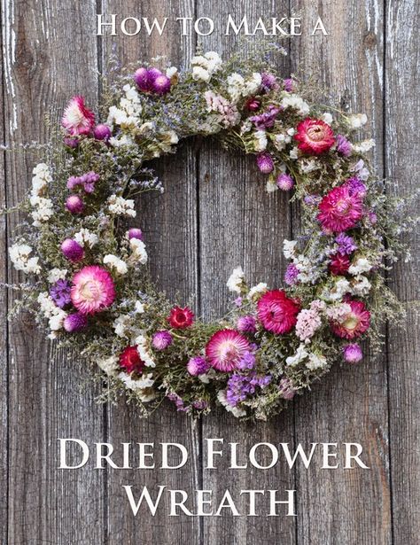 Flower Wreath Diy, Dried Flower Crafts, Garden Simple, Dried Floral Wreaths, Drying Flowers, Dried Floral Arrangements, Dried Flowers Diy, Dried Wreath, Flower Projects