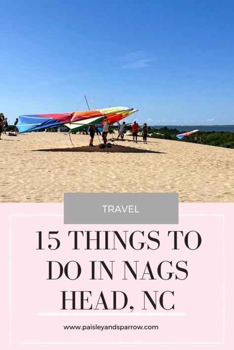 15 Things to Do in Nags Head, NC - Paisley + Sparrow Nags Head North Carolina, Bodie Island Lighthouse, Efficient Packing, Outer Banks Vacation, Nags Head, The Outer Banks, Pier Fishing, Going Fishing, Nature Trail