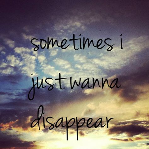 Just Wanna Disappeared, Cuss Words, Fake Friends, Mood Off., Inspiring Images, Beautiful Mess, Best Friend Quotes, Inspirational Pictures, Love Images