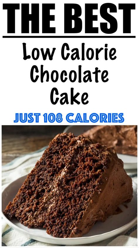 Chocolate Cake Low Calorie, Low Fat Chocolate Cake, Low Calorie Chocolate Frosting, Low Calorie Cakes Easy, Low Cal Chocolate Cake, Low Calorie Chocolate Cake, Low Calorie Birthday Cake, Low Calorie Flour, Low Calorie Coffee Cake