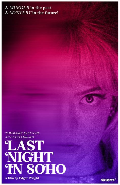 Last Night In Soho Poster, Last Night In Soho, Girly Movies, Best Movie Posters, See Movie, Movie Poster Wall, Movie Covers, Film Posters, Room Posters