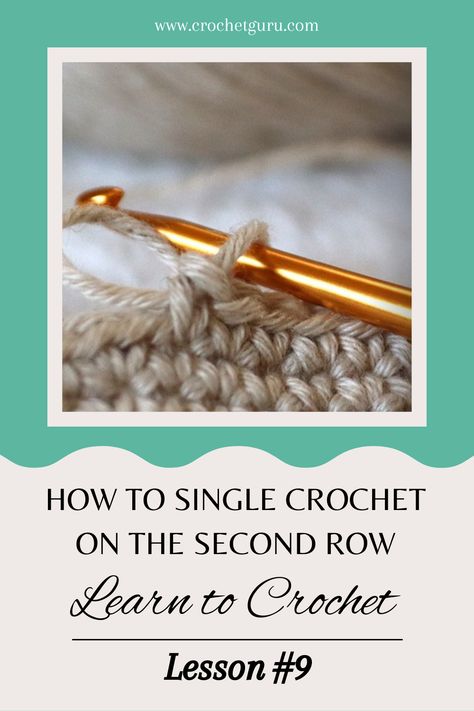 Ready to take your crochet skills to the next level? Learn how to single crochet on the second row with Crochet Guru's easy-to-follow tutorial! With step-by-step instructions and helpful visuals, you'll be creating beautiful crochet projects in no time. Perfect for beginners looking to expand their skills! Includes detailed instructions and visuals and video! #crochet #learntocrochet #crochettutorial #singlecrochet #crochetforbeginners Crochet Second Row Step By Step, How To Start Second Row Of Crochet, Crochet Second Row, How To Single Crochet, Learn How To Crochet, Crochet Lessons, Your Crochet, Single Crochet Stitch, Crochet Round