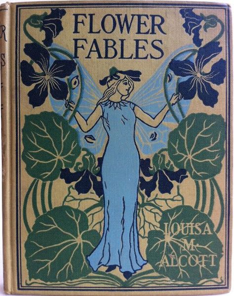 Flower Fables by Louise May Alcott, Philadelphia: Henry Altemus ... Louise May Alcott, Fairy Tale Illustrations, Magical Books, Andrew Lang, Victorian Books, Golden Key, Fairy Illustration, Retro Posters, Vintage Book Covers