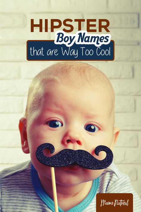 Hipster boy names offer loads of cool points without all the popularity. Check out our list of awesome hipster boy names here. https://www.mamanatural.com/baby-names/boys/lists/hipster-boy-names/ Nature Boy Names, Hipster Boy Names, Edgy Boy Names, Hipster Names, Hipster Baby Boy, Hipster Baby Names, Cool Boy Names, Hipster Boy, Thompson Twins