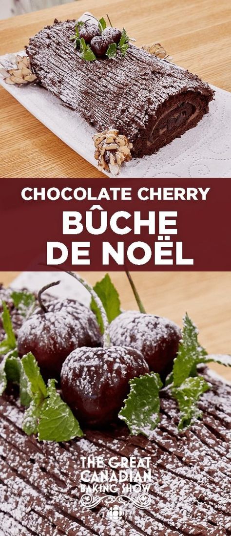 Recipe: Chocolate Cherry Bûche de Noël | CBC Life Canadian Baking, Baking Challenge, Cherry Jam, Chocolate Whipped Cream, Chocolate Sponge Cake, Christmas Recipe, British Baking, Yule Log, Chocolate Icing