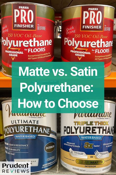 Matte vs. Satin Polyurethane: What’s the Difference? Faux Paint Finishes, Refinishing Furniture Diy, No Light, Faux Finish, Flipping Furniture, Painting Tips, Home Maintenance, Refinishing Furniture, Types Of Wood