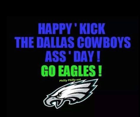 #BeatDallas #gobirds... - Philly Philly Entertainment. Happy Birthday Dallas Cowboys, Cowboy Haters, Eagles Vs Cowboys, Philadelphia Eagles Funny, Dallas Cowboys Jokes, Eagles Kelly Green, Dallas Cowboys Funny, Philly Eagles, Philly Sports