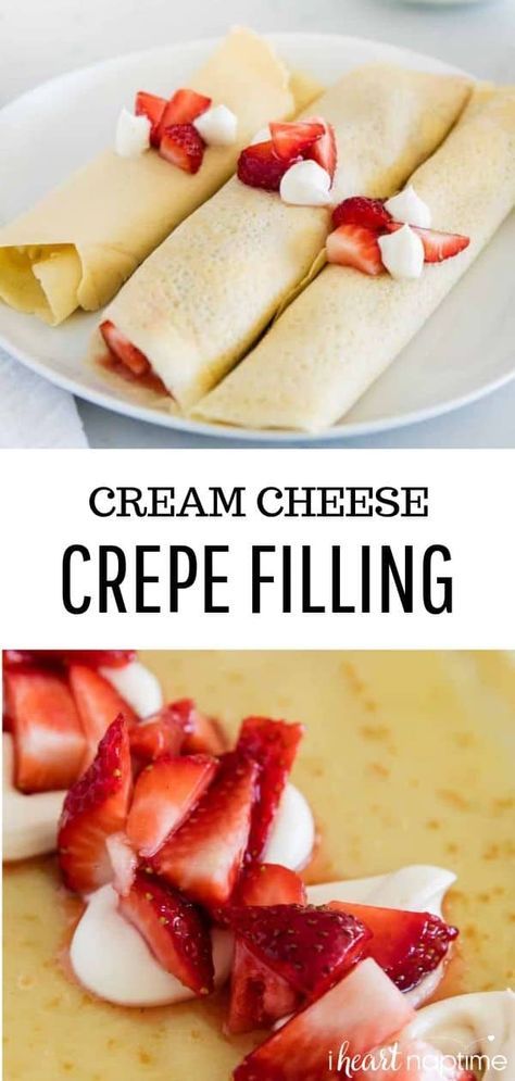 Cream Cheese Crepe Filling, Crepe Recipe Filling, Crepe Filling, Sweet Crepes Recipe, Crepes Party, Easy Crepe Recipe, Crepes Filling, Strawberry Crepes, Breakfast Crepes