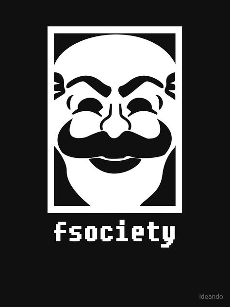 "F society - Mr. Robot" T-shirt by ideando | Redbubble Mr Robot Logo, Mr Robot Poster, F Society, Mr Robot Quotes, Robots Quote, Chaos Tattoo, Robot Tattoo, Robot Logo, Robot Wallpaper