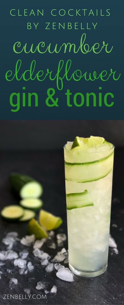 Cucumber Elderflower Gin & Tonic #cocktail #zenbelly #ginandtonic #cleancocktail #gin #tonic #liquor Elderflower Drink, Clean Cocktails, Elderflower Cocktail, Tonic Drink, Tonic Recipe, Gin Drinks, Fresh Drinks, Summer Cocktail, Triple Sec