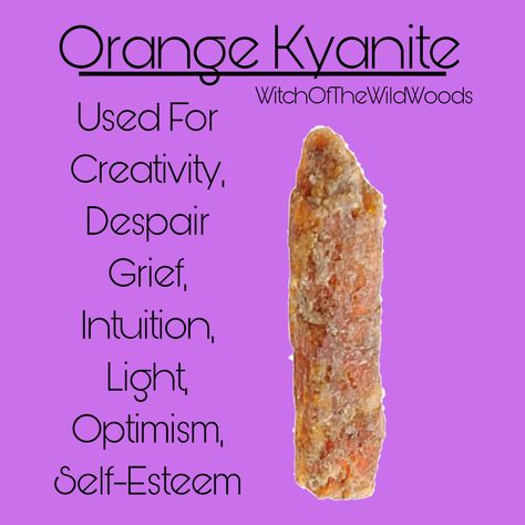 WitchOfTheWildWoods Orange Kyanite Meaning, Tangerine Quartz Crystal Meaning, Green Kyanite Meaning, Yellow Fluorite Crystal Meaning, Pagan Spirituality, Crystal Healing Memes Funny, Crystal Magic, Season Of The Witch, Rocks And Gems