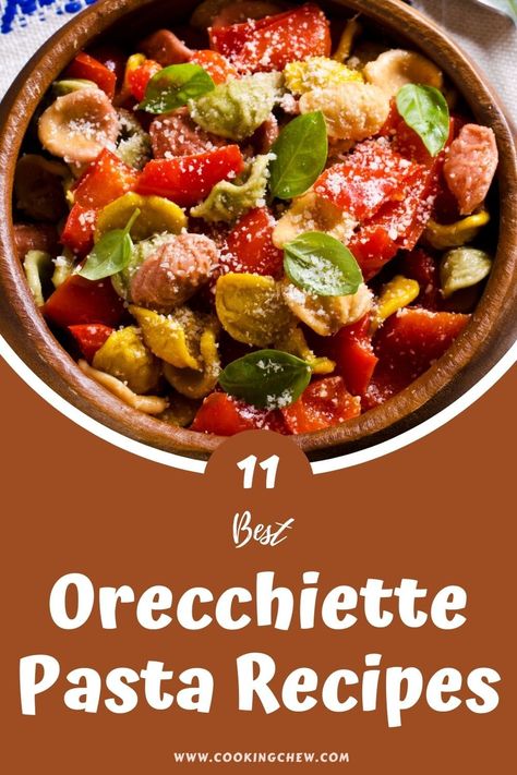 Oriecchete Pasta Recipes, Orriechete Pasta, Orchetta Pasta, Orrechiette Recipes, Orecchiette Pasta Recipes, Orecchiette Recipes, Round Pasta, Roasted Grape Tomatoes, Hearty Vegetable Soup