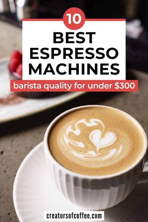 Do you want to enjoy barista quality espresso coffee at home? An affordable home espresso machine is a great place to start. Read our review of the best espresso machines under $300 and start making cafe quality coffee at home! #espressomachine |  Value Espresso Machine | Espresso at home Best Home Espresso Machine, Breville Espresso, Breville Espresso Machine, Home Espresso Machine, Mr Coffee, Espresso At Home, Espresso Machine Reviews, Pour Over Coffee Maker, Automatic Espresso Machine